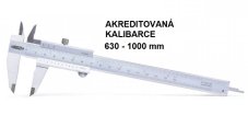 Akreditovaná kalibrace posuvného měřítka analogového 630 1000 mm